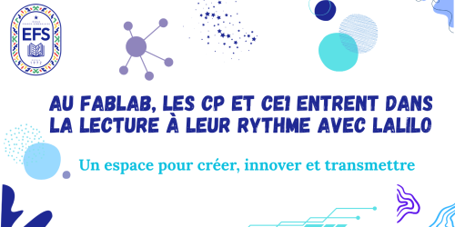 Au FabLab, les CP et CE1 entrent dans la lecture avec Lalilo, un parcours adapté à chaque élève ! 